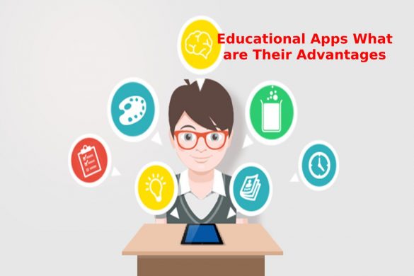 Educational Apps What are Their Advantages