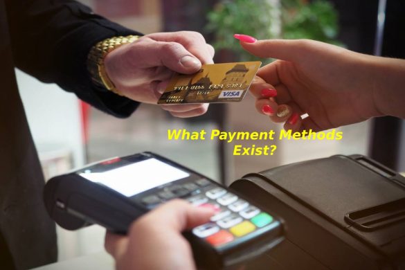 What Payment Methods Exist_