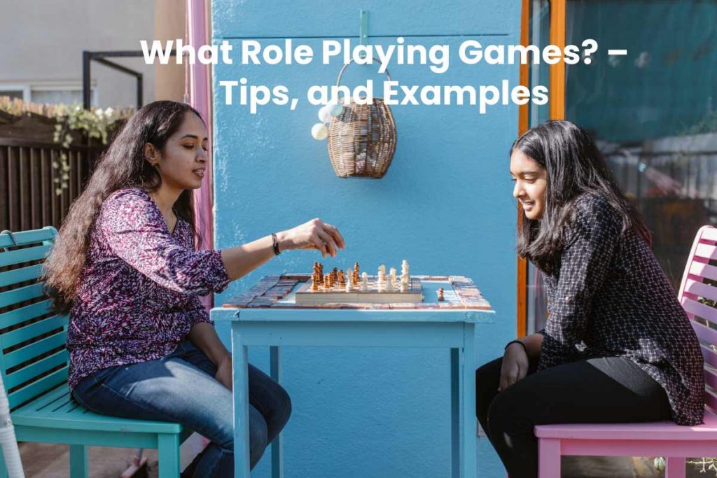 What Role Playing Games_ – Tips, and Examples