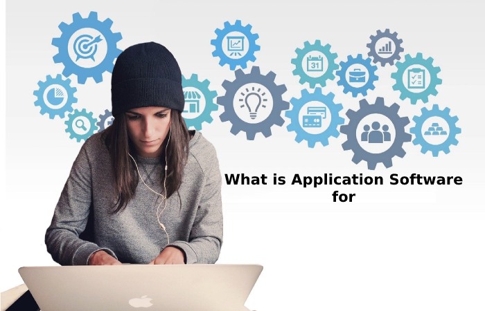 What is Application Software_ – its Features, types, and Examples (1)
