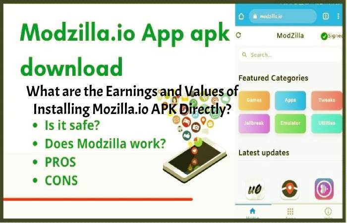 What are the Earnings and Values of Installing Mozilla.io APK Directly