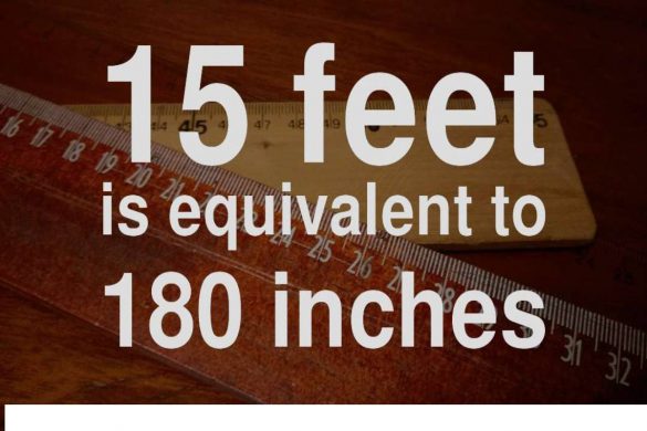 15 Feet to Inches