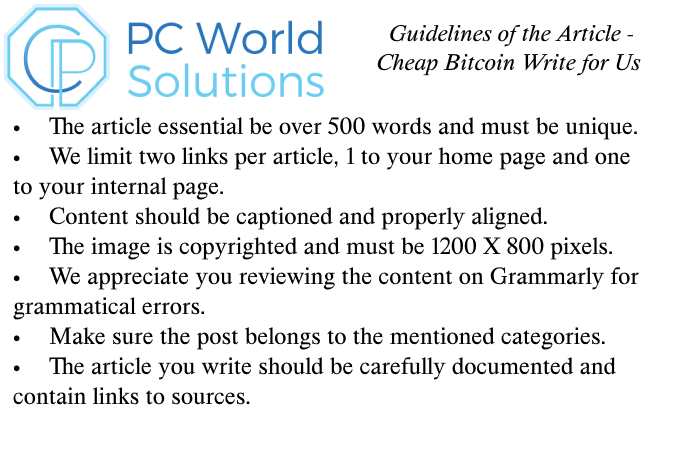 Bitcoin Write for Us Guidelines