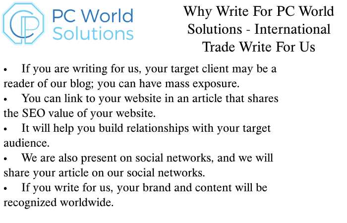 International Trade Why Write for Us