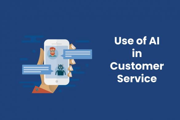 Use of AI in Customer Service