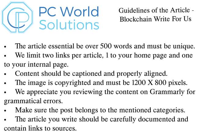 Blockchain Write for Us Guidelines