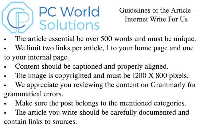 Internet Write for Us Guidelines