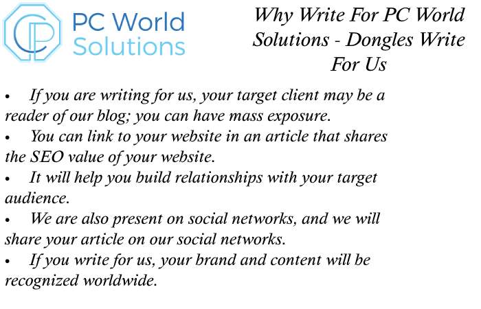 Dongles Why Write for Us