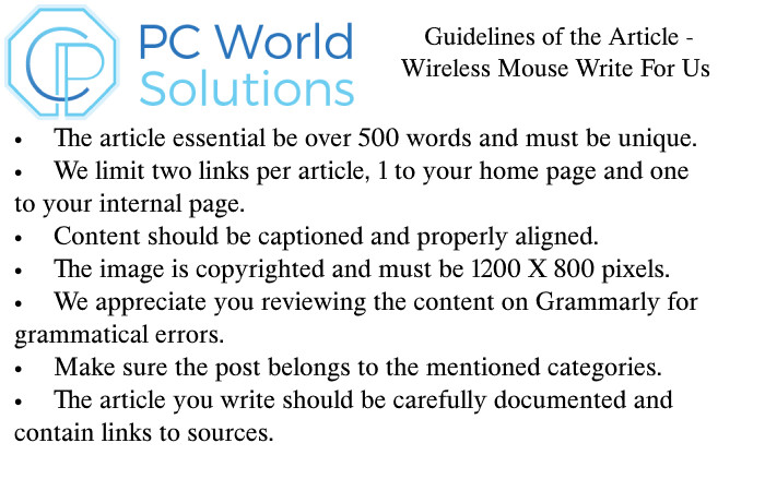Wireless Mouse Write for Us Guidelines