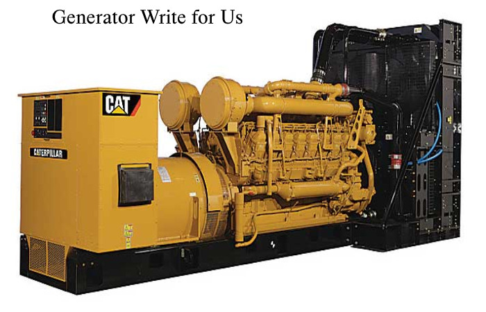 Generator Write for Us