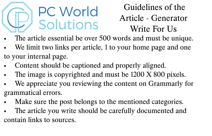 Generator Write for Us Guidelines