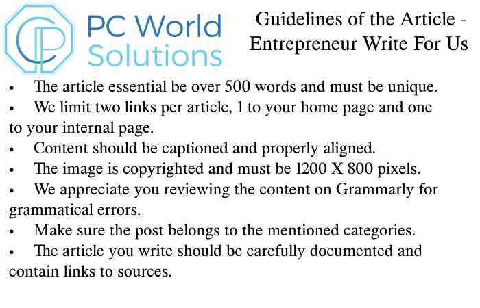 Entrepreneur Write for Us Guidelines