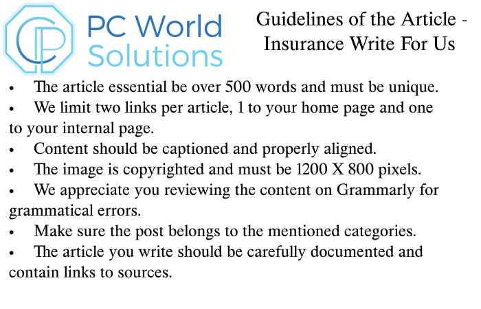 Insurance Write for Us Guidelines