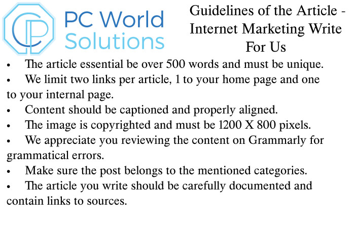 Internet Marketing Write for Us Guidelines