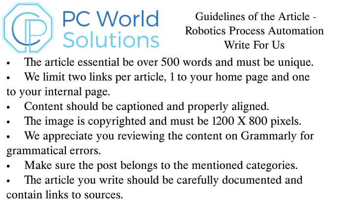 Robotics Process Automation Write for Us Guidelines