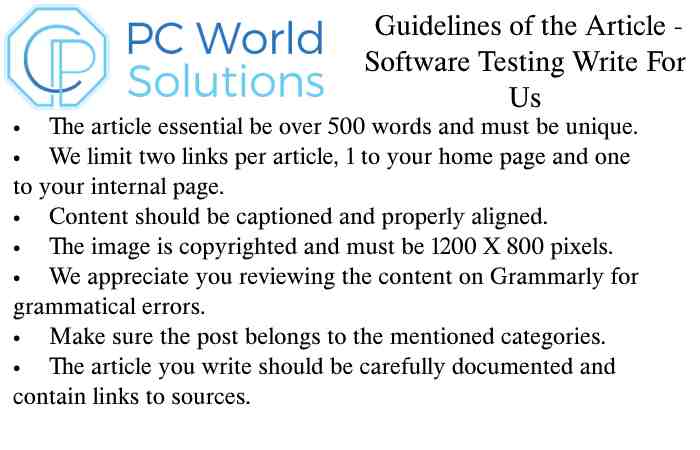 Software Testing Write for Us Guidelines