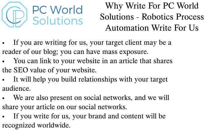 Robotics Process Automation Why Write for Us
