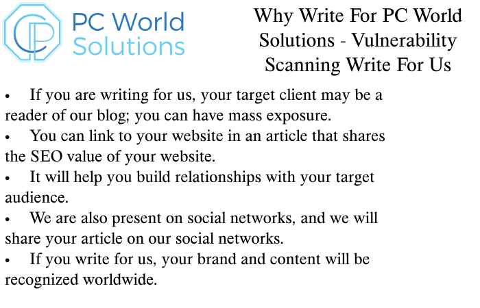 Vulnerability Scanning Why Write for Us
