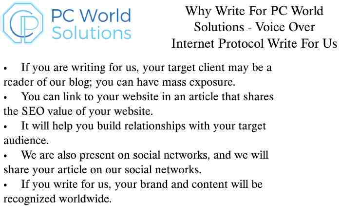 Voice Over Internet Protocol Why Write for Us