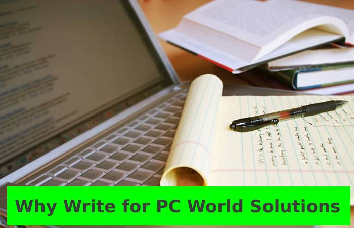 Why Write for PC World Solutions – Electric Vehicles Write for Us