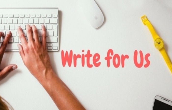 why write for us 