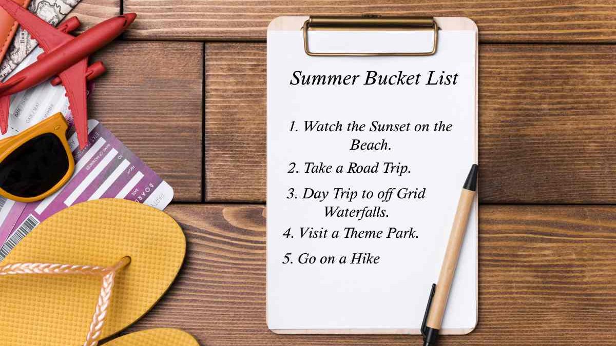 Top 5 Summer Bucket List