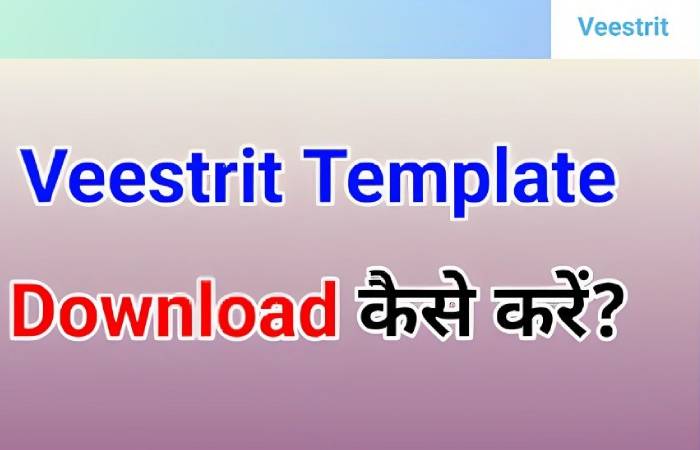 Steps to Download Veestrit template
