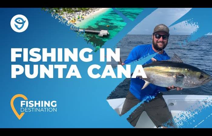 Types of Fishing at Punta Cana